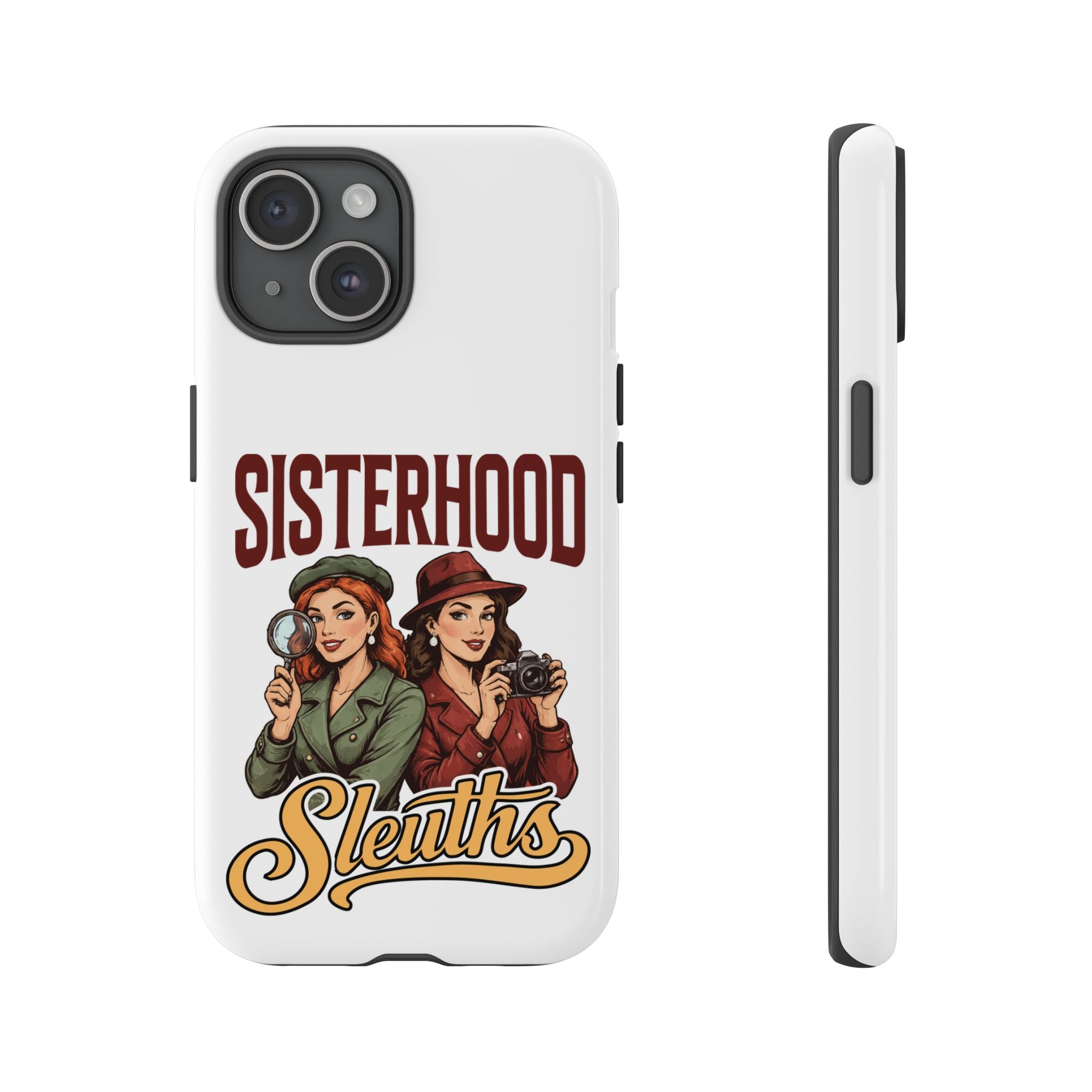 Sisterhood Sleuths Phone Case — Vintage Detective Duo Protective Cover
