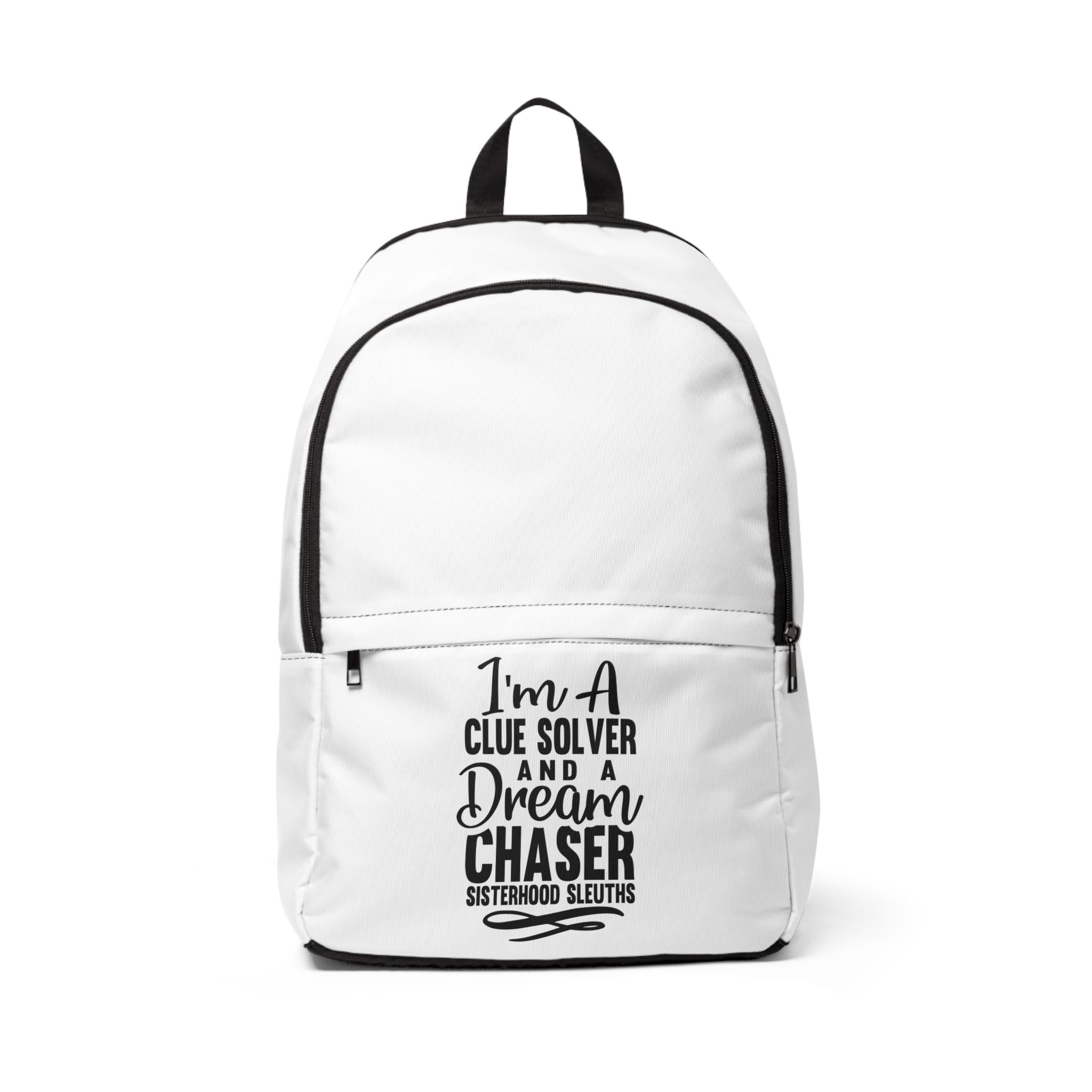 I'm A Clue Solver And A Dream Chaser - Backpack