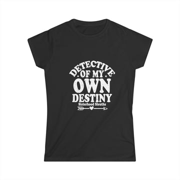 Detective Of My Own Destiny; Women's Top
