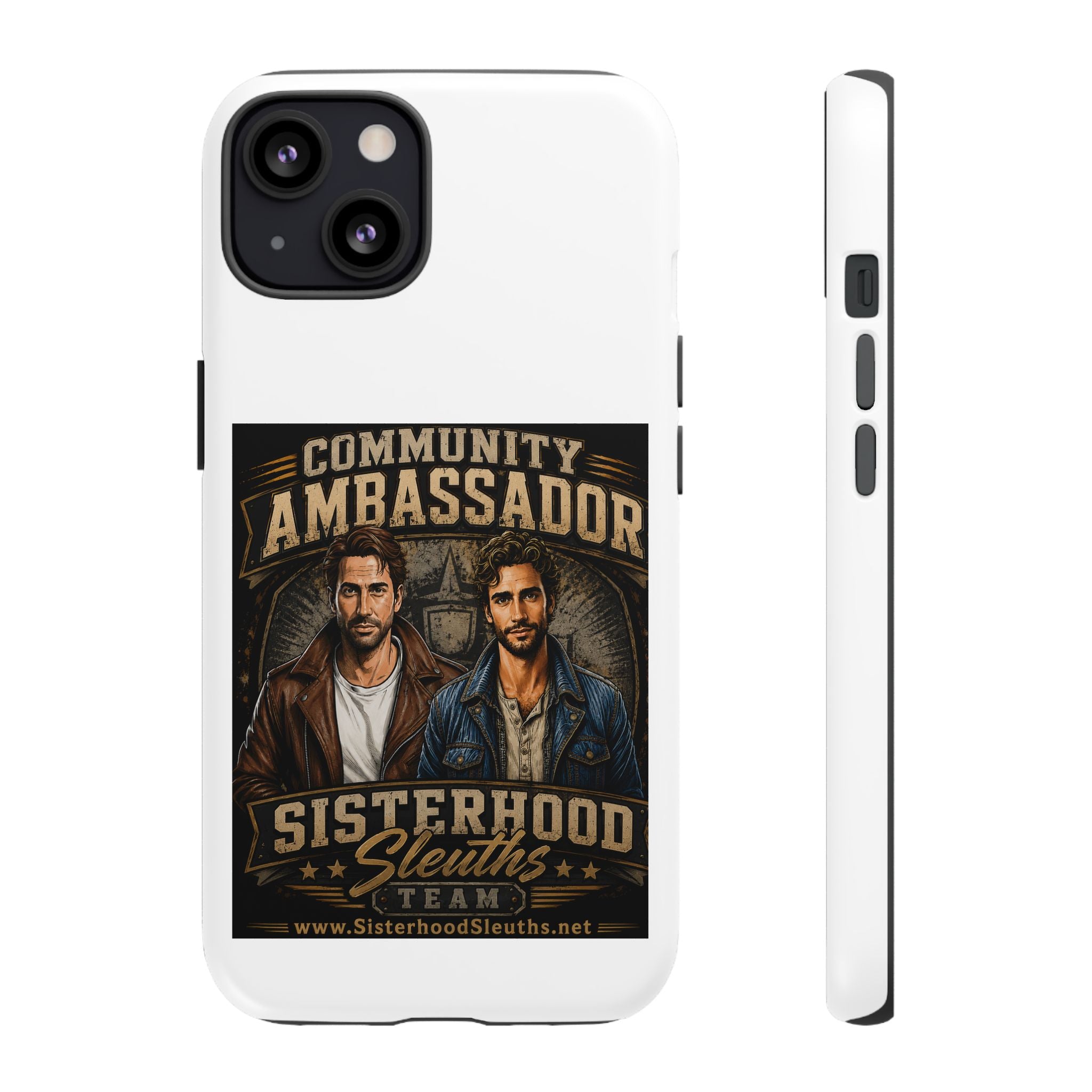 Community Ambassador Phone Case — Sisterhood Sleuths Team Protective Cover