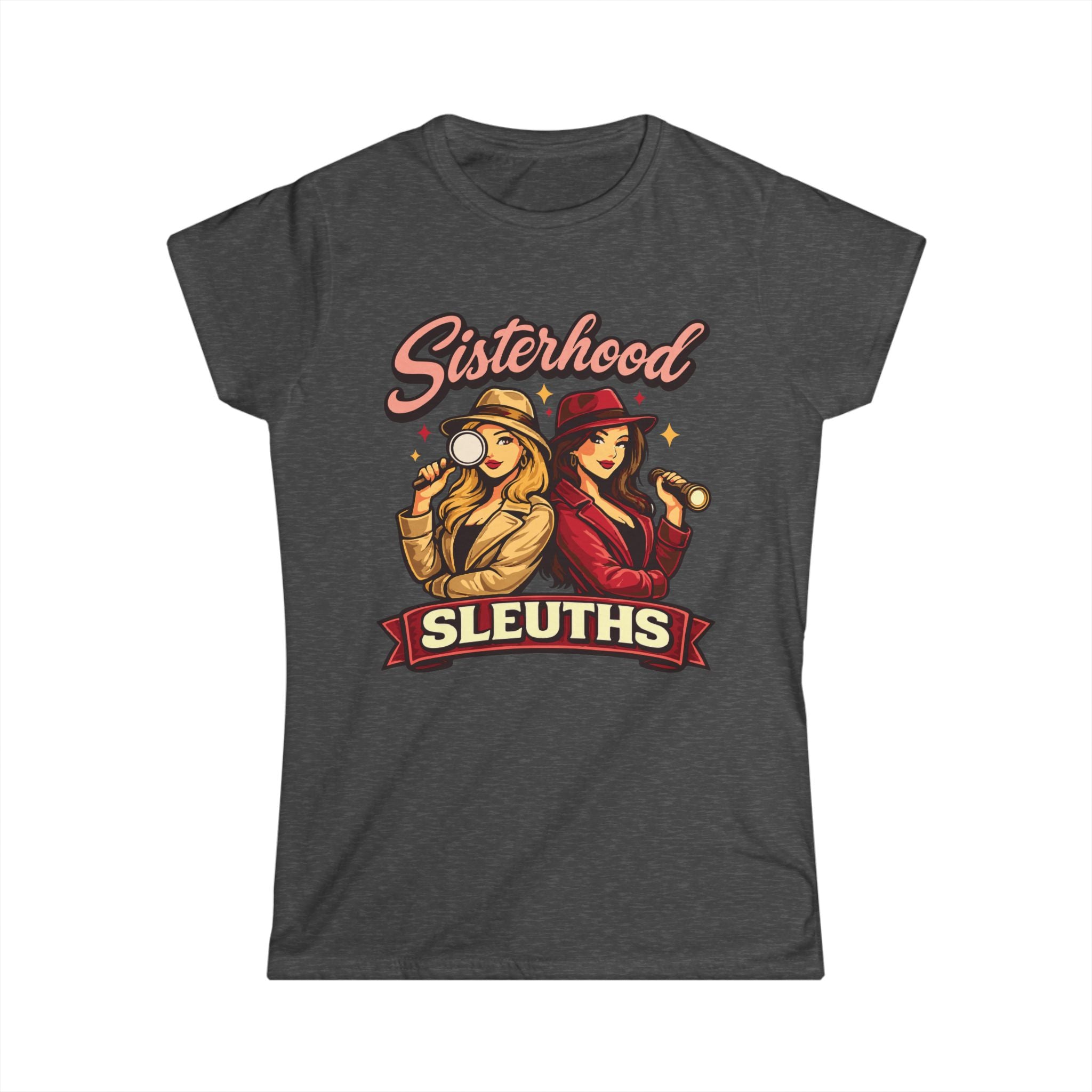 Sisterhood Sleuths Tee — Women’s Mystery Detective Graphic Shirt