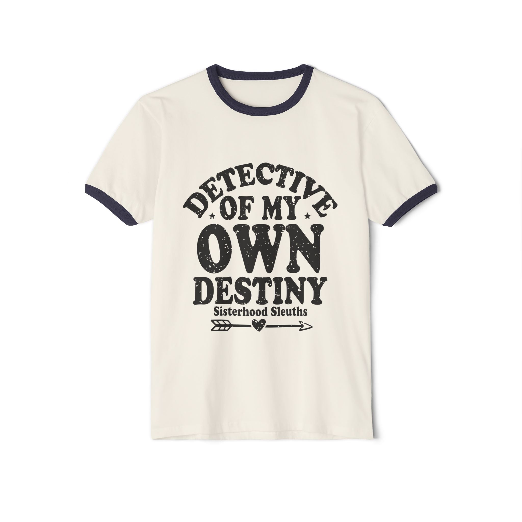 Detective of My Own Destiny Unisex Cotton Ringer T-Shirt, Empowerment Tee