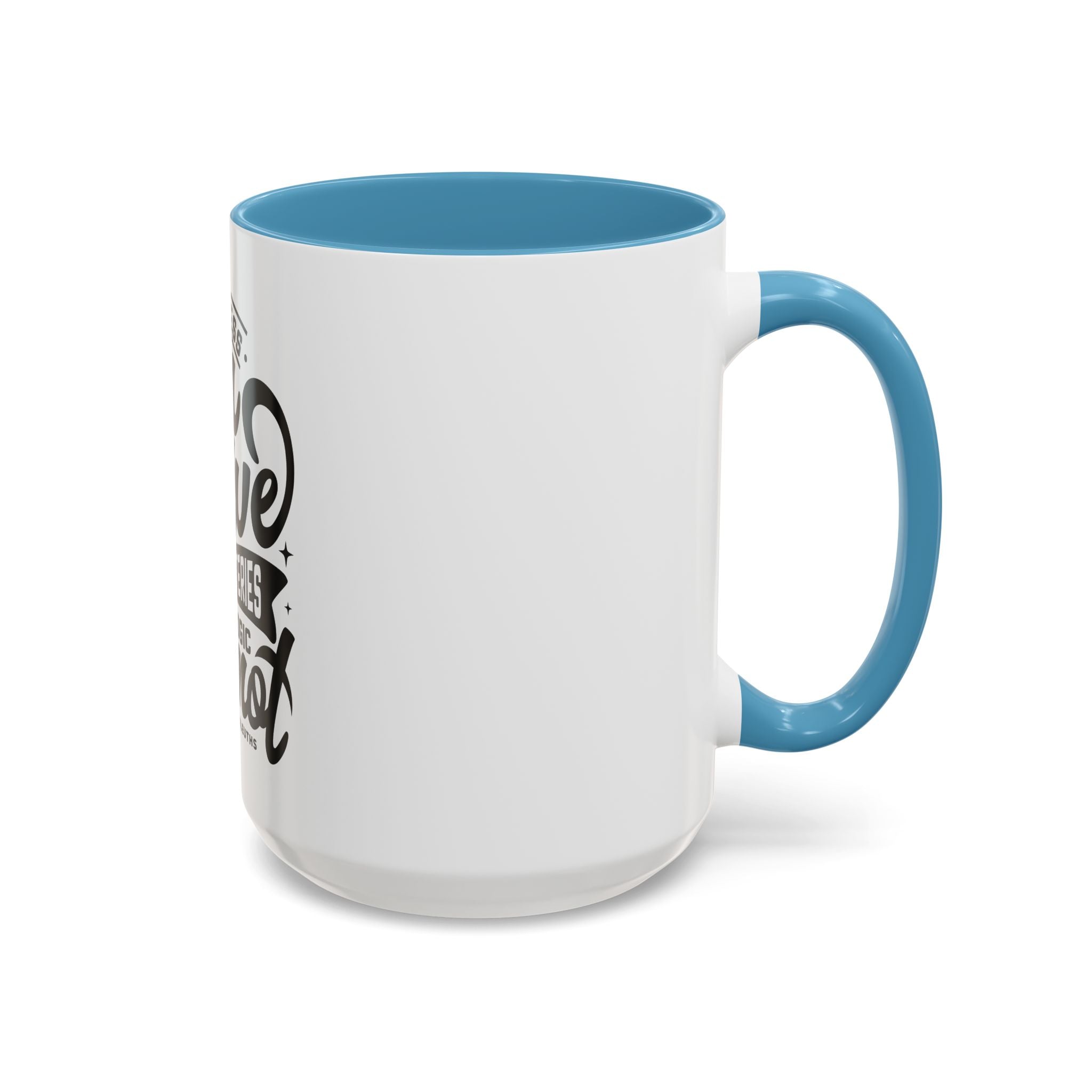 Kindness Can Solve Mysteries That Logic Cannot - Ceramic Mug