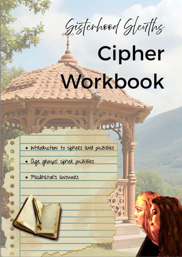 Sisterhood Sleuths Cipher Workbook